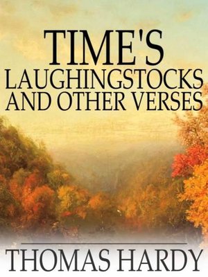cover image of Time's Laughingstocks and Other Verses
